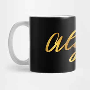 Alyssa Name Hand Lettering in Gold Letters Mug